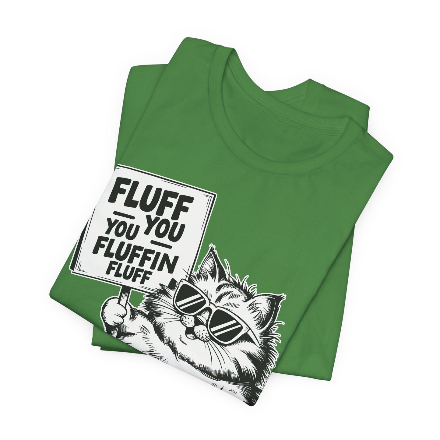 Funny Cat Fluff T-Shirt
