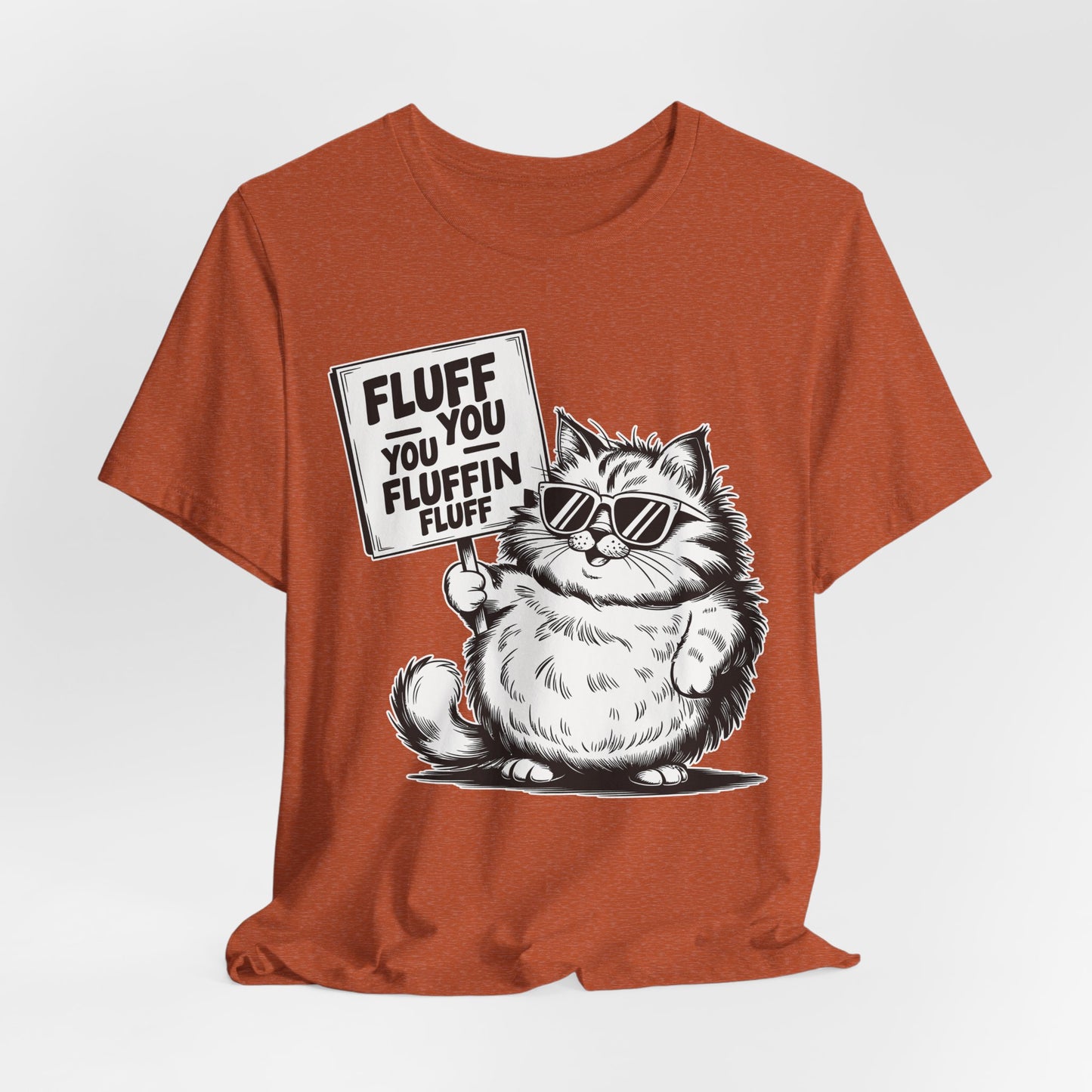 Funny Cat Fluff T-Shirt