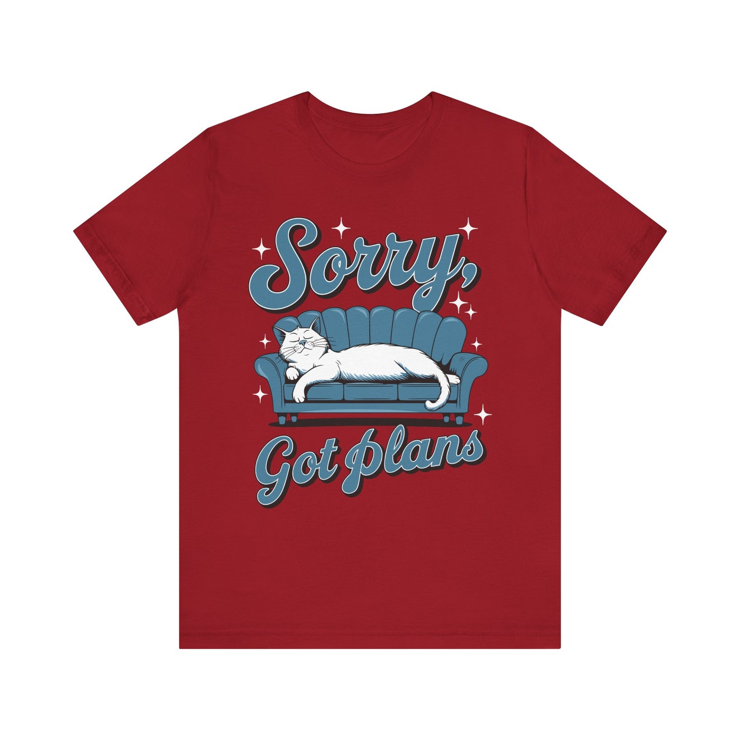 Sorry Got Plans Unisex Jersey Shirt