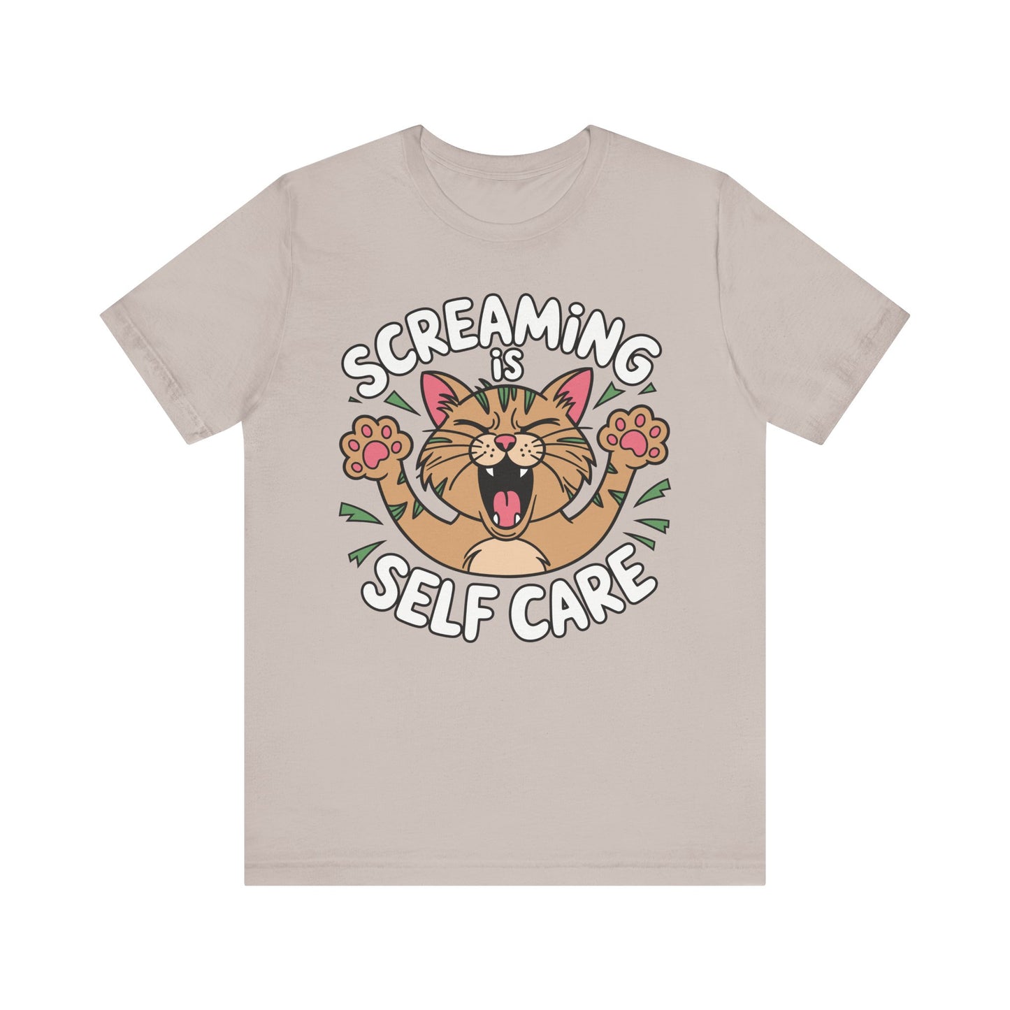 Screaming is Self Care Tee