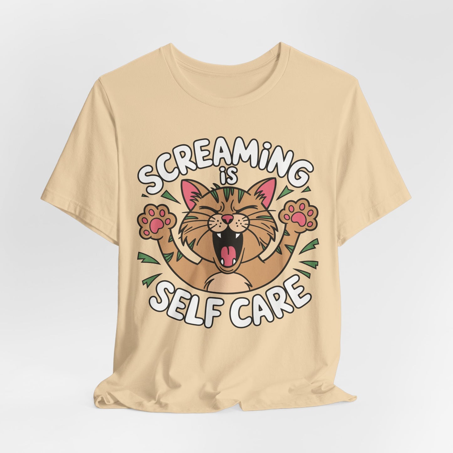 Screaming is Self Care Tee