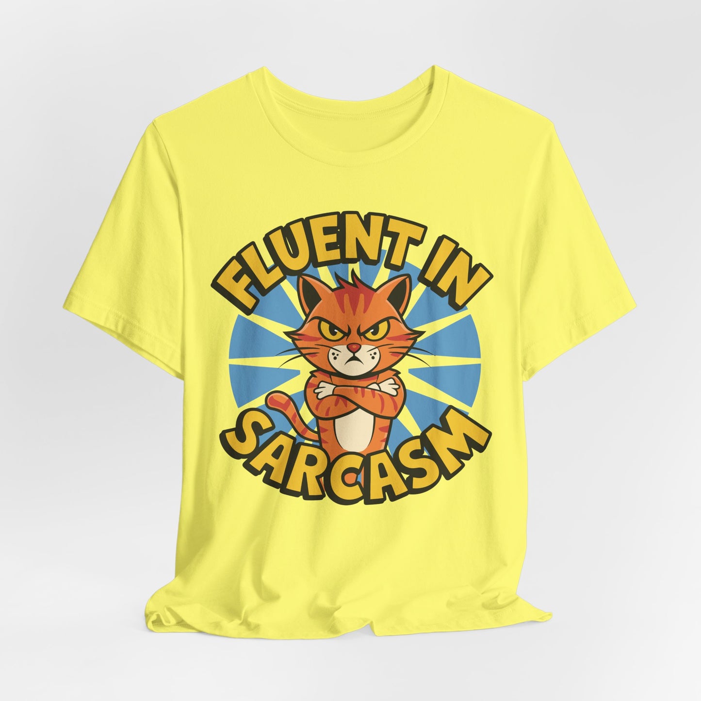 Fluent in Sarcasm Unisex Tee