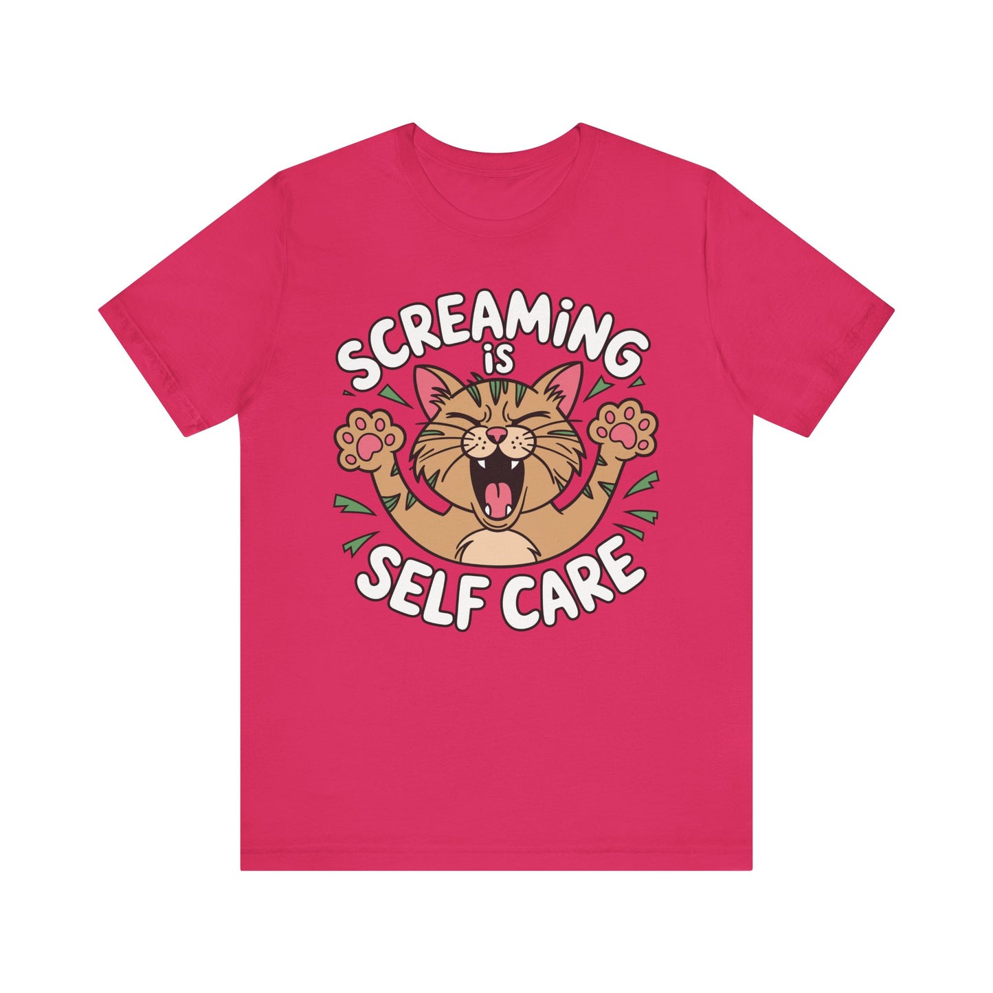Screaming is Self Care Tee