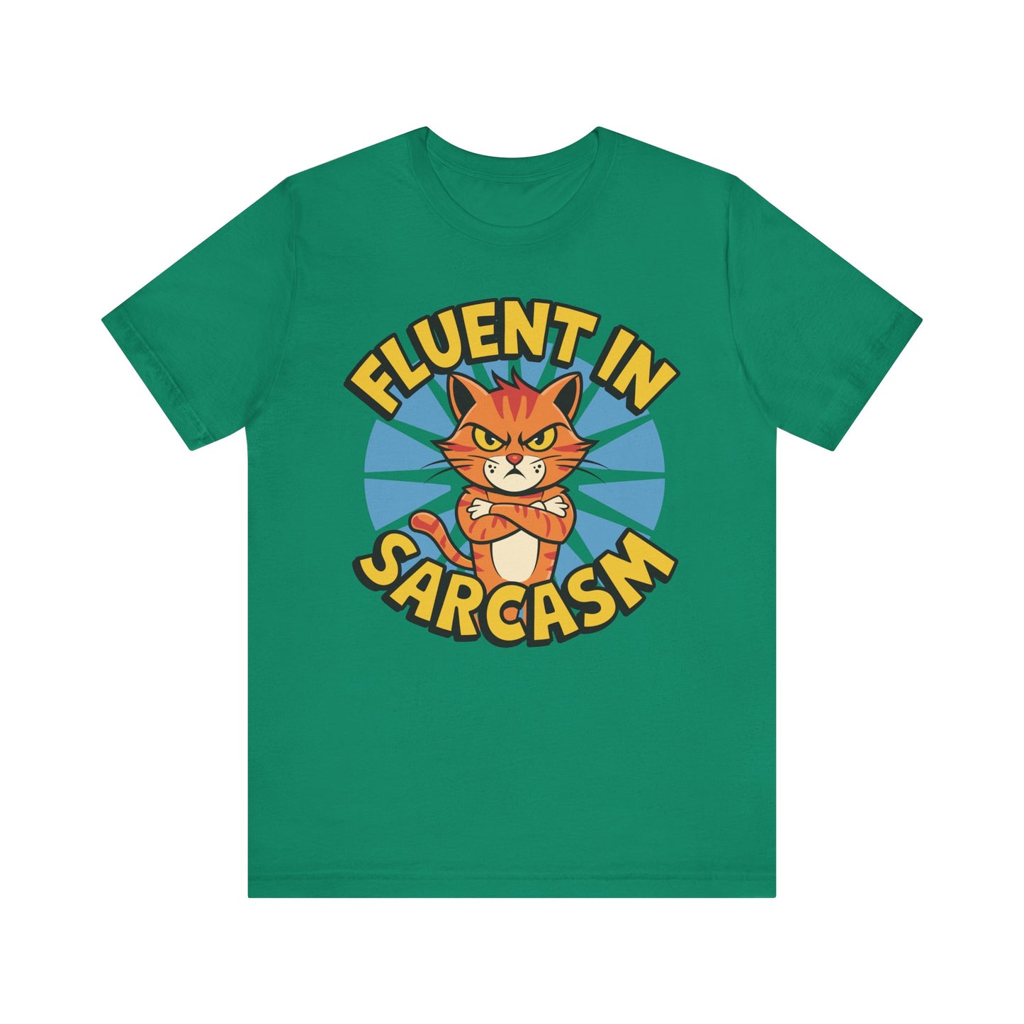 Fluent in Sarcasm Unisex Tee