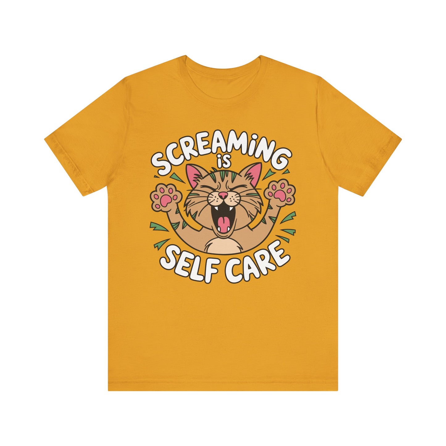 Screaming is Self Care Tee