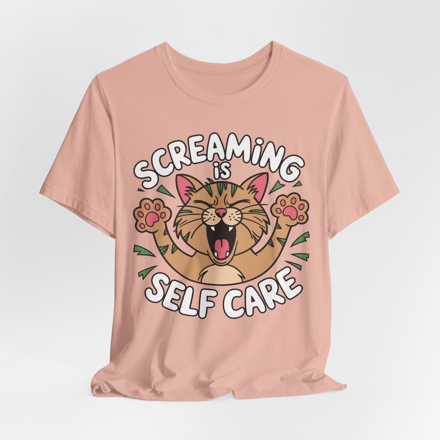 Screaming is Self Care Tee