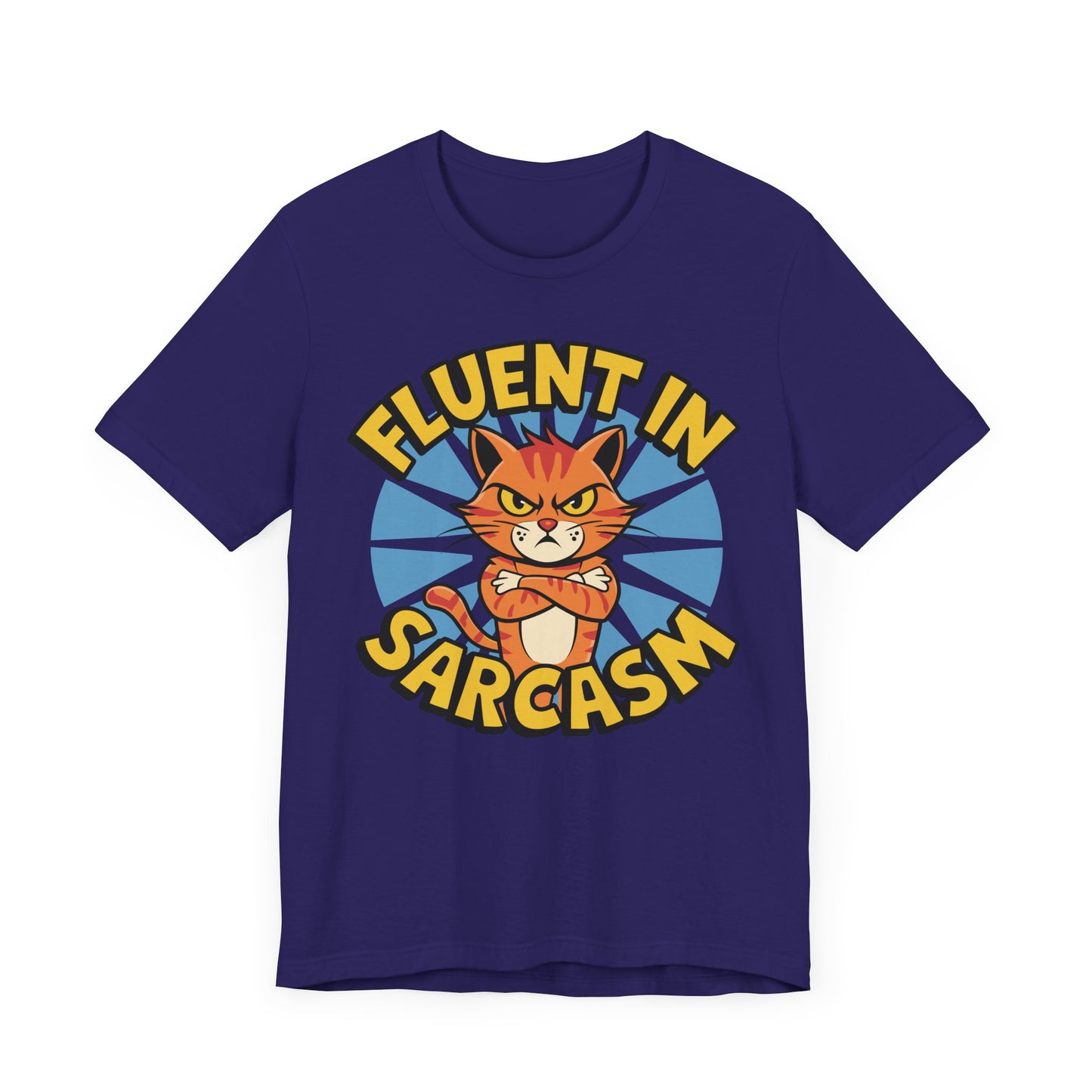 Fluent in Sarcasm Unisex Tee