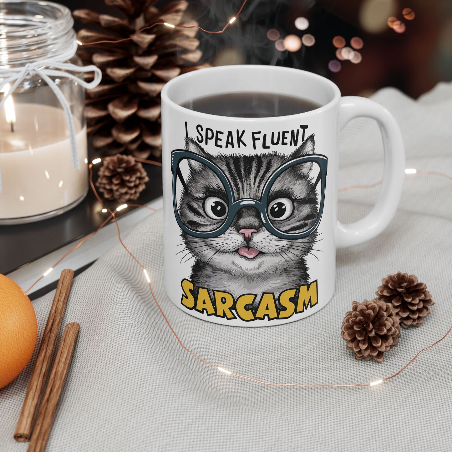 I Speak Fluent Sarcasm