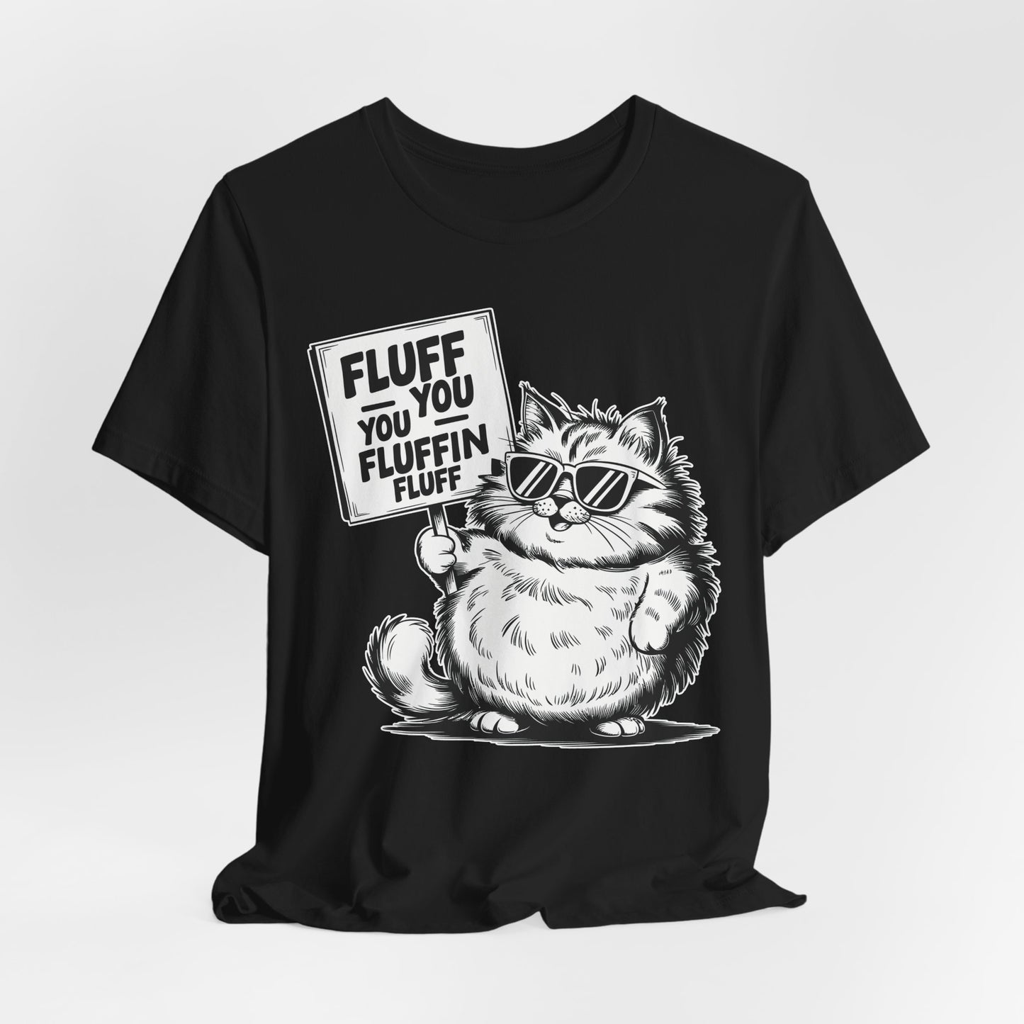 Funny Cat Fluff T-Shirt