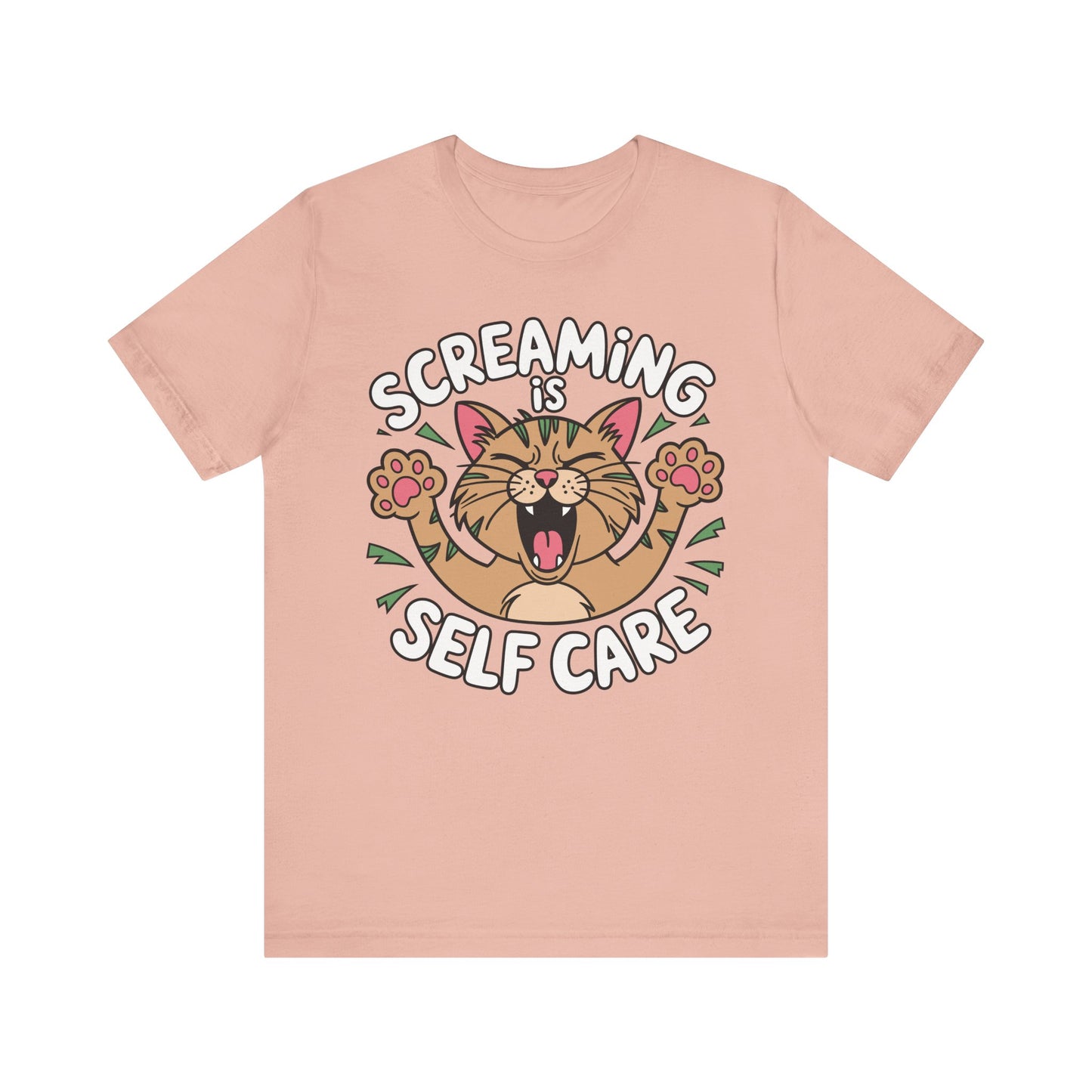 Screaming is Self Care Tee