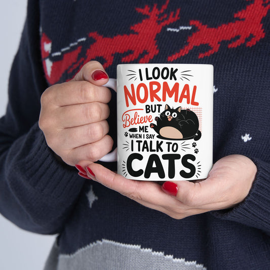 I Talk To Cat Mug