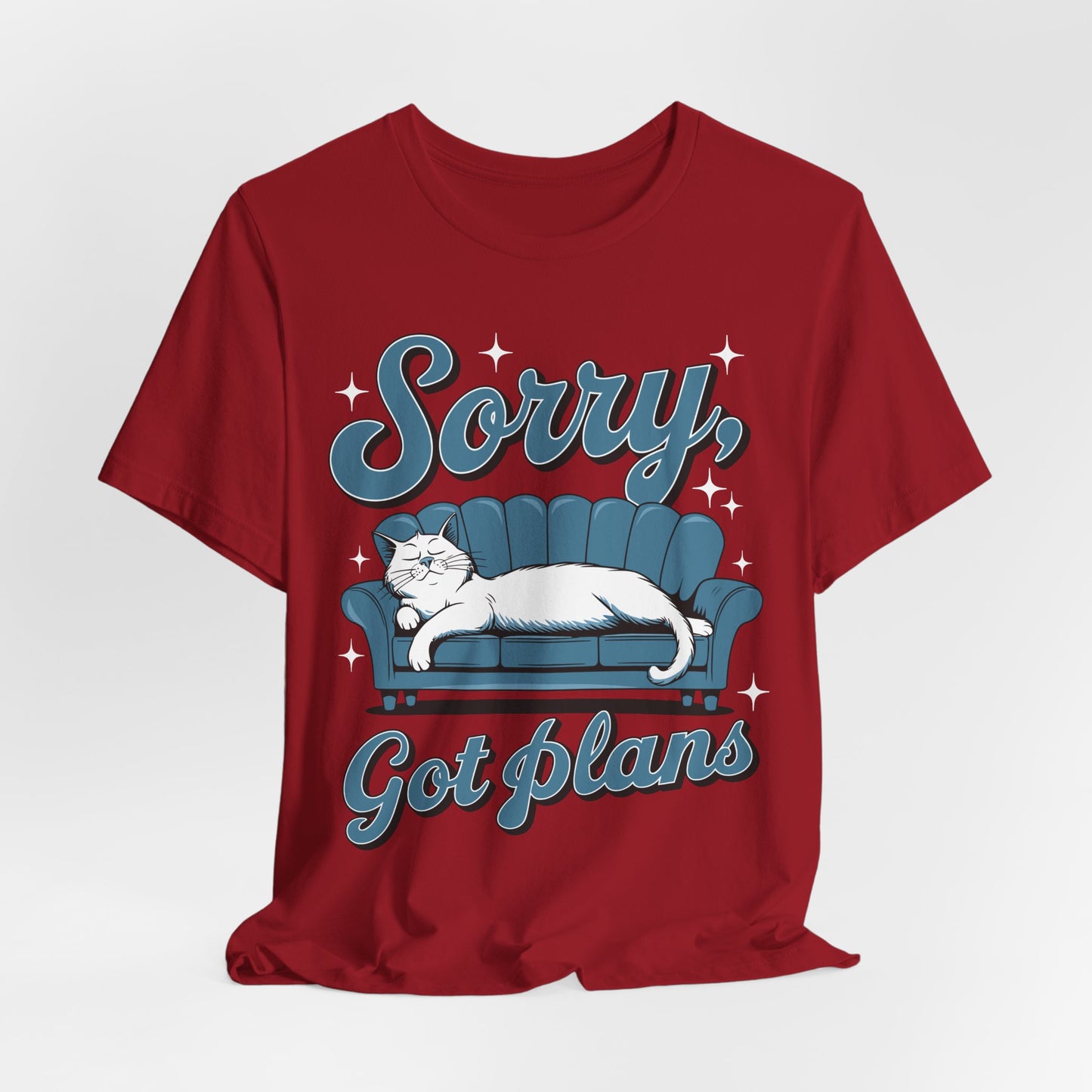 Sorry Got Plans Unisex Jersey Shirt