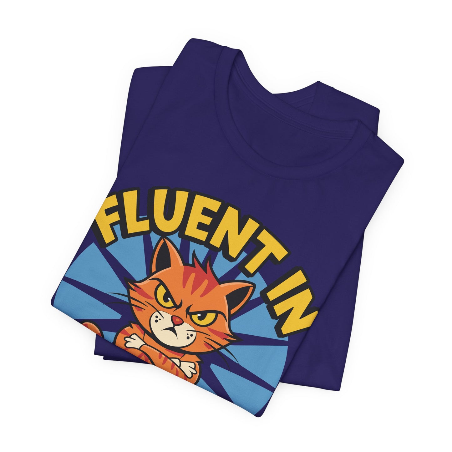 Fluent in Sarcasm Unisex Tee