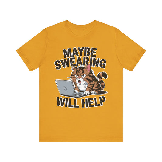 Maybe Swearing Will Help