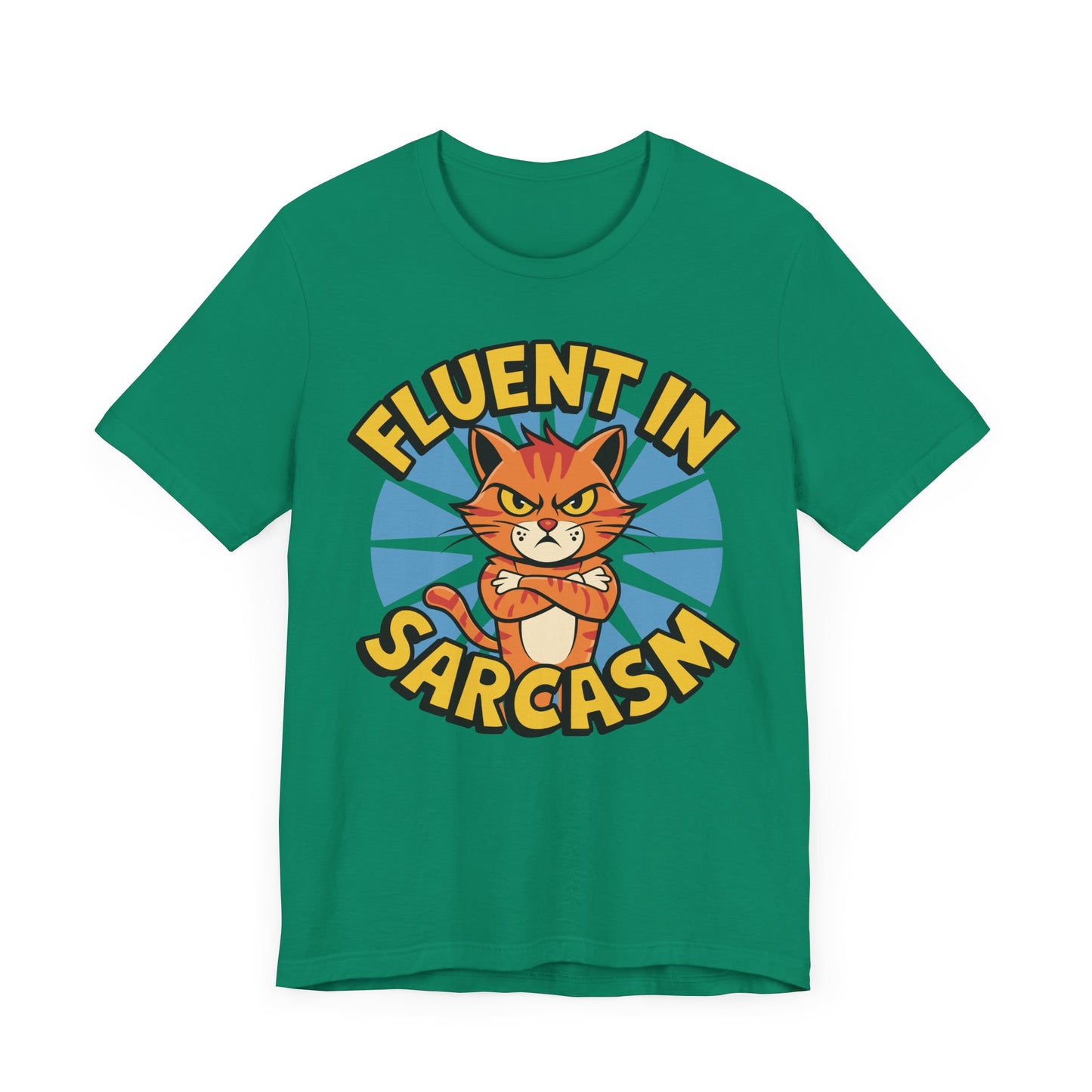 Fluent in Sarcasm Unisex Tee